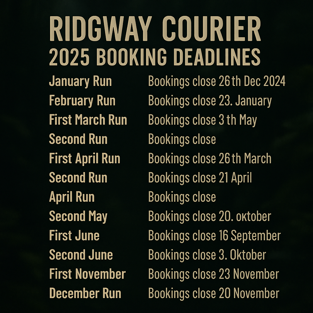 Ridgeway Courier 2025 booking deadlines and delivery run dates for dart frog transport across the UK.